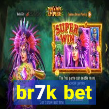 br7k bet